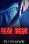 [Johnson 01] • Face Book · A Disturbing Novel Full of Shocking Twists